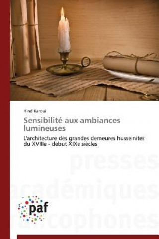 Βιβλίο Sensibilite Aux Ambiances Lumineuses Hind Karoui