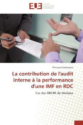 Carte La contribution de l'audit interne à la performance d'une IMF en RDC Princesse Kashongwe