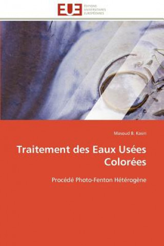 Könyv Traitement Des Eaux Us es Color es Masoud B. Kasiri