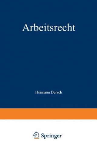 Kniha Arbeitsrecht Walter Kaskel