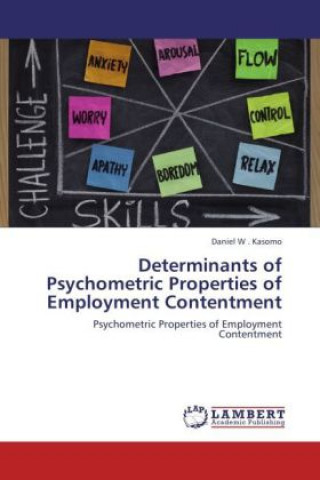 Buch Determinants of Psychometric Properties of Employment Contentment Daniel W. Kasomo