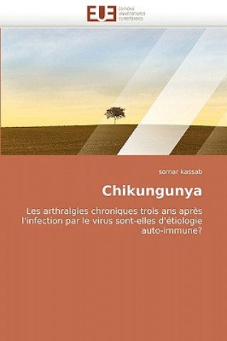 Könyv Chikungunya Somar Kassab