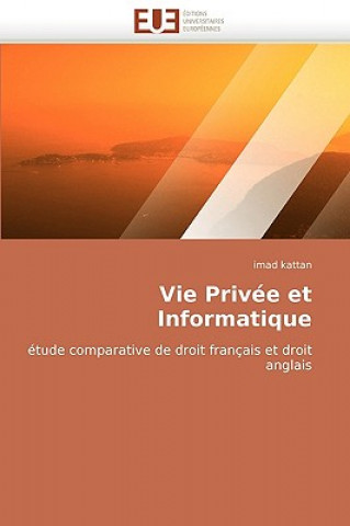 Libro Vie Priv e Et Informatique Imad Kattan