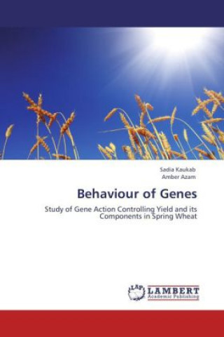 Kniha Behaviour of Genes Sadia Kaukab