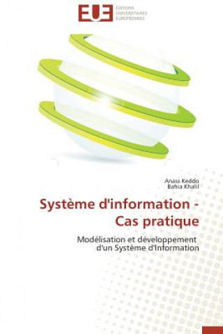 Livre Syst me d'Information - Cas Pratique Anass Keddo