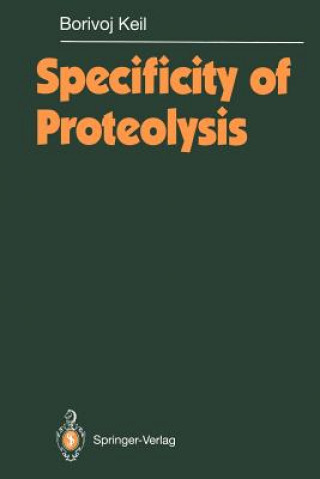 Carte Specificity of Proteolysis Borivoj Keil
