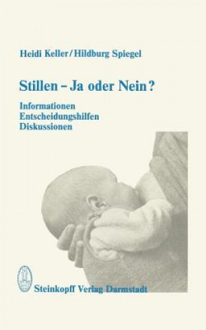 Knjiga Stillen - Ja Oder Nein? Heidi Keller
