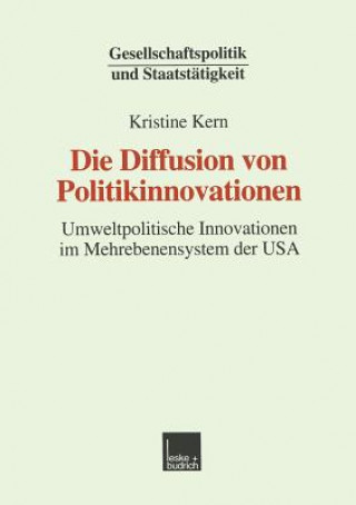 Knjiga Die Diffusion Von Politikinnovationen Kristine Kern