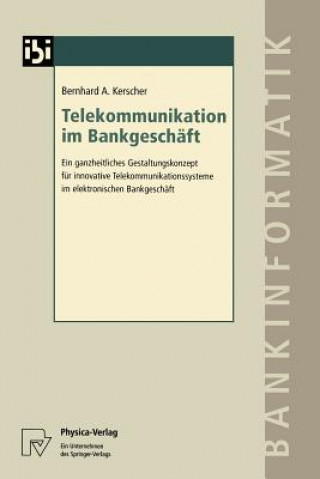 Carte Telekommunikation im Bankgeschaft Bernhard A. Kerscher