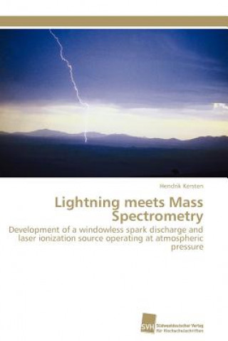 Kniha Lightning meets Mass Spectrometry Hendrik Kersten