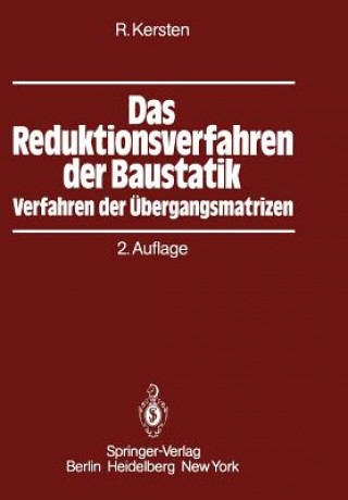 Könyv Das Reduktionsverfahren der Baustatik Roland Kersten