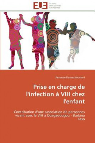 Carte Prise En Charge de l'Infection   Vih Chez l'Enfant Aurience Florine Keumeni
