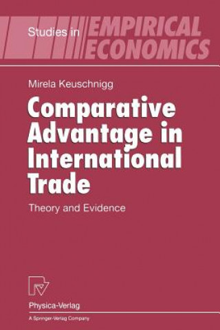 Книга Comparative Advantage in International Trade Mirela Keuschnigg