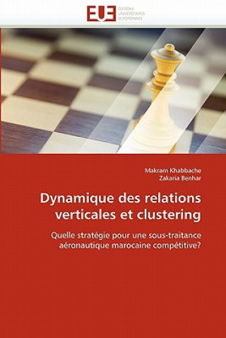 Carte Dynamique Des Relations Verticales Et Clustering Makram Khabbache
