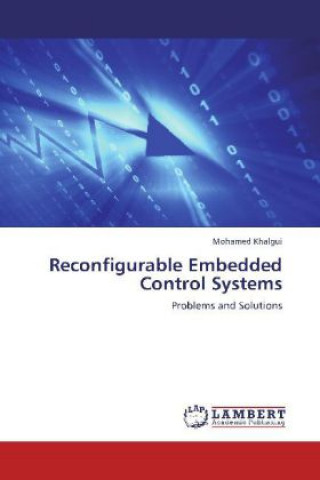 Könyv Reconfigurable Embedded Control Systems Mohamed Khalgui