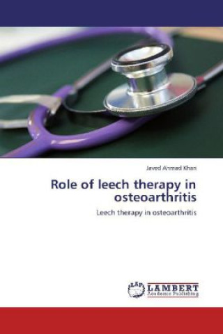 Libro Role of leech therapy in osteoarthritis Javed Ahmad Khan