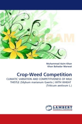 Könyv Crop-Weed Competition Muhammad Azim Khan