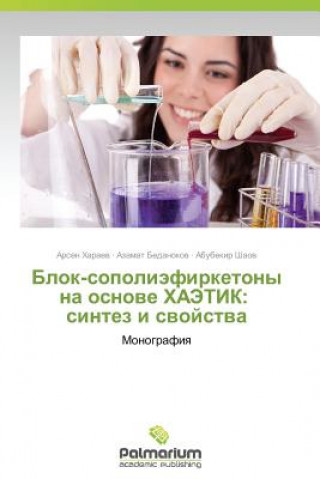 Kniha Blok-Sopoliefirketony Na Osnove Khaetik Arsen Kharaev