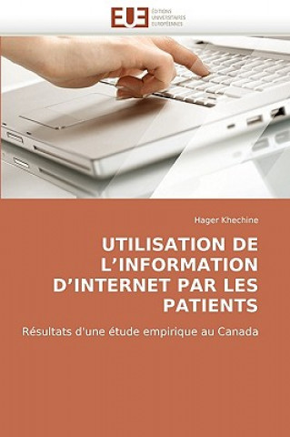 Carte Utilisation de l'Information d'Internet Par Les Patients Hager Khechine