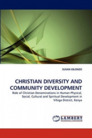 Buch CHRISTIAN DIVERSITY AND COMMUNITY DEVELOPMENT Susan Kilonzo