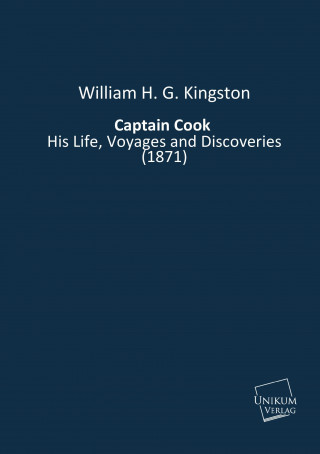 Knjiga Captain Cook William H. G. Kingston