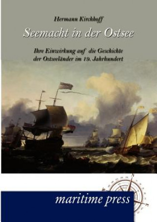 Carte Seemacht in der Ostsee Hermann Kirchhoff