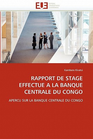 Carte Rapport de Stage Effectu    La Banque Centrale Du Congo Kambere Kivatsi