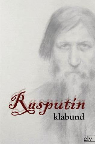 Könyv Rasputin Klabund