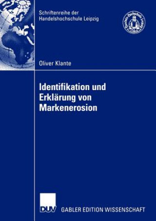 Kniha Identifikation und Erklarung von Markenerosion Oliver Klante