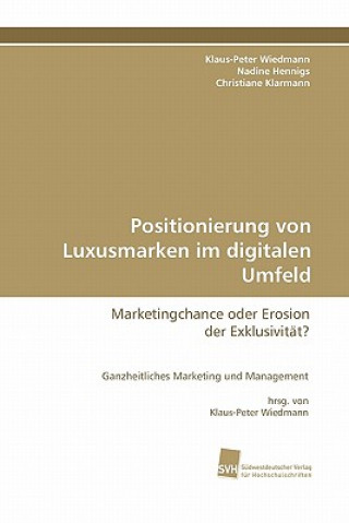 Knjiga Positionierung Von Luxusmarken Im Digitalen Umfeld Christiane Klarmann