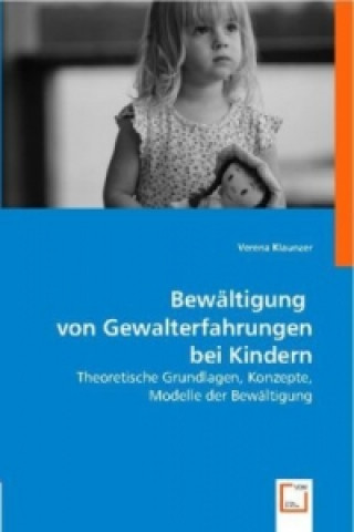 Carte Bewältigung von Gewalterfahrungen bei Kindern Verena Klaunzer