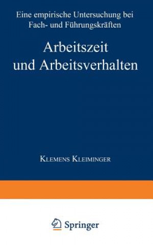 Kniha Arbeitszeit Und Arbeitsverhalten Klemens Kleiminger