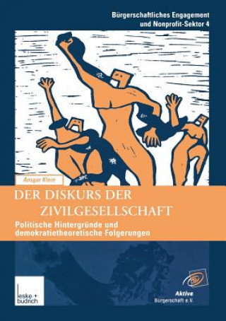 Kniha Der Diskurs Der Zivilgesellschaft Ansgar Klein