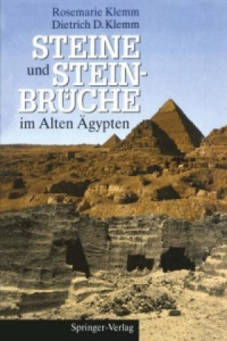 Livre Steine und Steinbruche im Alten Agypten Rosemarie Klemm