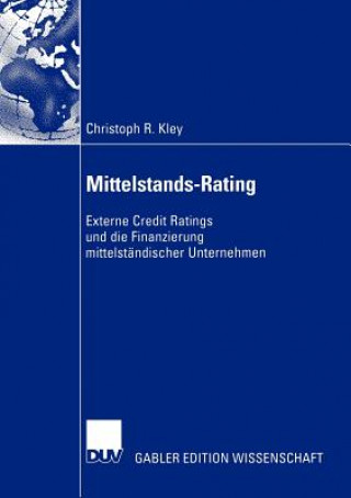Könyv Mittelstands-Rating Christoph R. Kley