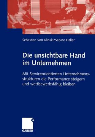 Buch Die Unsichtbare Hand im Unternehmen Sebastian von Klinski