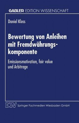 Könyv Bewertung Von Anleihen Mit Fremdwahrungskomponente Daniel Kloss