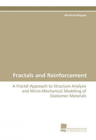 Könyv Fractals and Reinforcement Manfred Klüppel