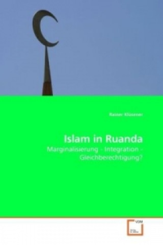 Książka Islam in Ruanda Rainer Klüsener