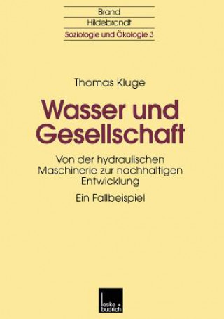 Knjiga Wasser Und Gesellschaft Thomas Kluge