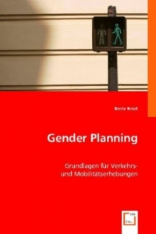 Книга Gender Planning Bente Knoll