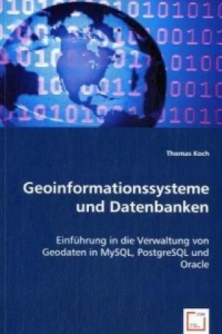 Книга Geoinformationssysteme und Datenbanken Thomas Koch