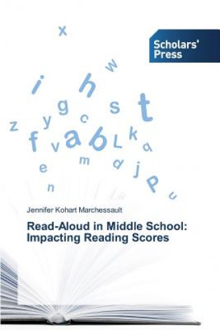 Carte Read-Aloud in Middle School Jennifer Kohart Marchessault