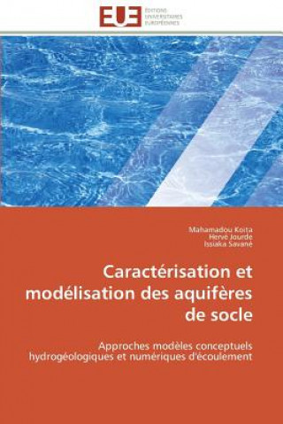 Livre Caract risation Et Mod lisation Des Aquif res de Socle Mahamadou Koita