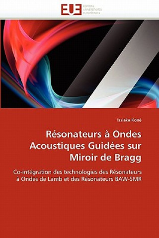 Kniha R sonateurs   Ondes Acoustiques Guid es Sur Miroir de Bragg Issiaka Koné