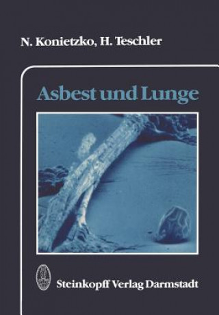 Kniha Asbest und Lunge Nikolaus Konietzko