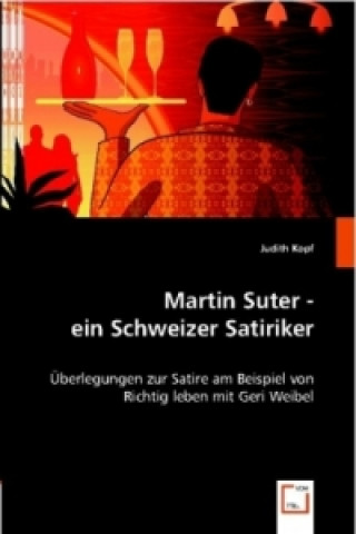 Książka Martin Suter - ein Schweizer Satiriker Judith Kopf
