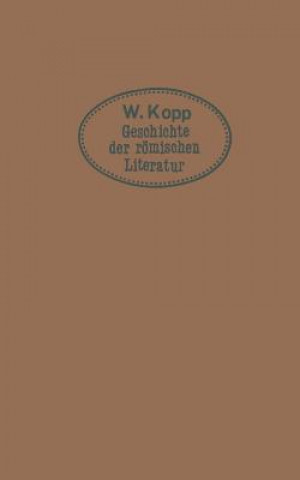 Könyv Geschichte Der R mischen Literatur Max Kopp