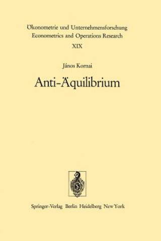 Βιβλίο Anti-Aquilibrium J. Kornai
