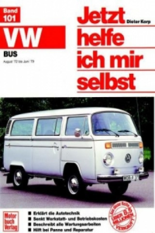 Книга VW Transporter / Bus (Aug. '72 bis Juni '79, alle Modelle) Dieter Korp